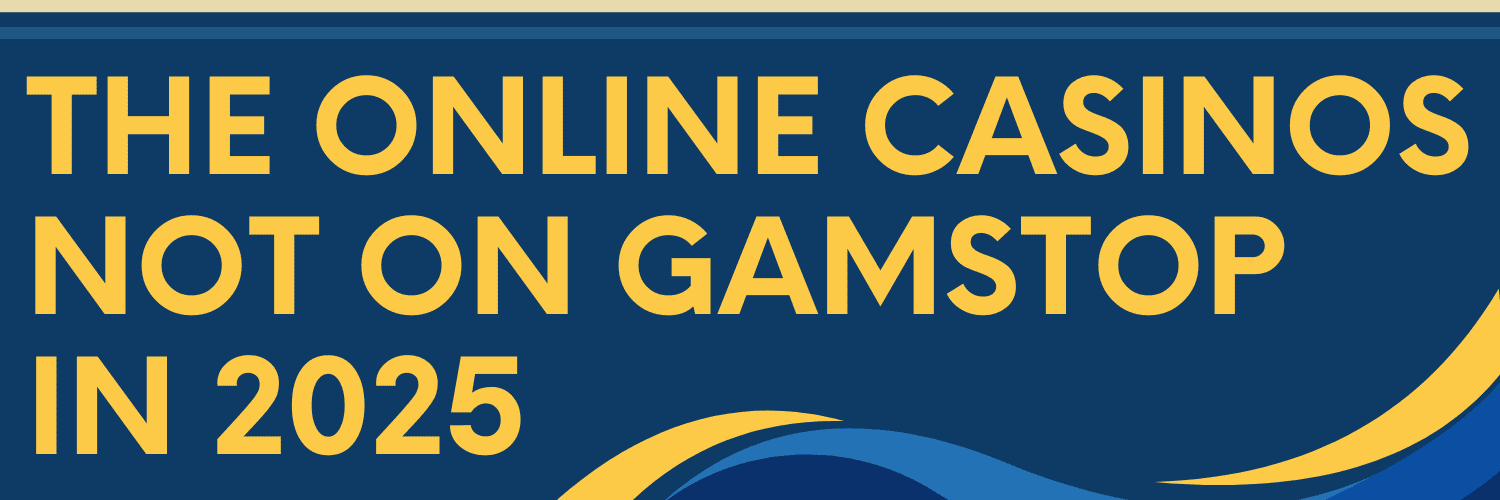 Exploring Casino Sites Not on the GamStop Program Exploring Casino Sites Not on the GamStop Program